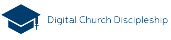 Digital Church Discipleship